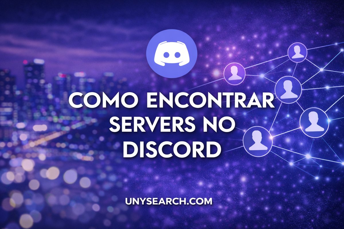Como encontrar servidores no Discord de forma simples e rápida?